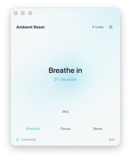 Ambient Reset showing a soft Arctic-colored Breathe in cue with time remaining and a Skip control.
